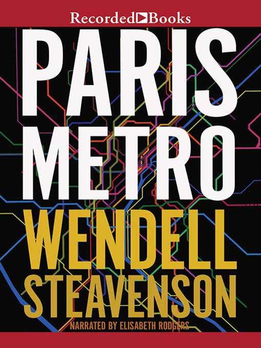 Title details for Paris Metro by Wendell Steavenson - Available